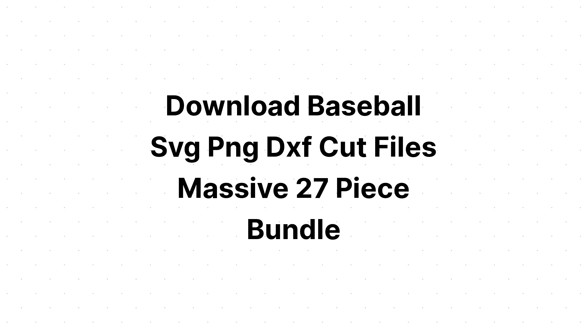 Download I Love Baseball Svg SVG File